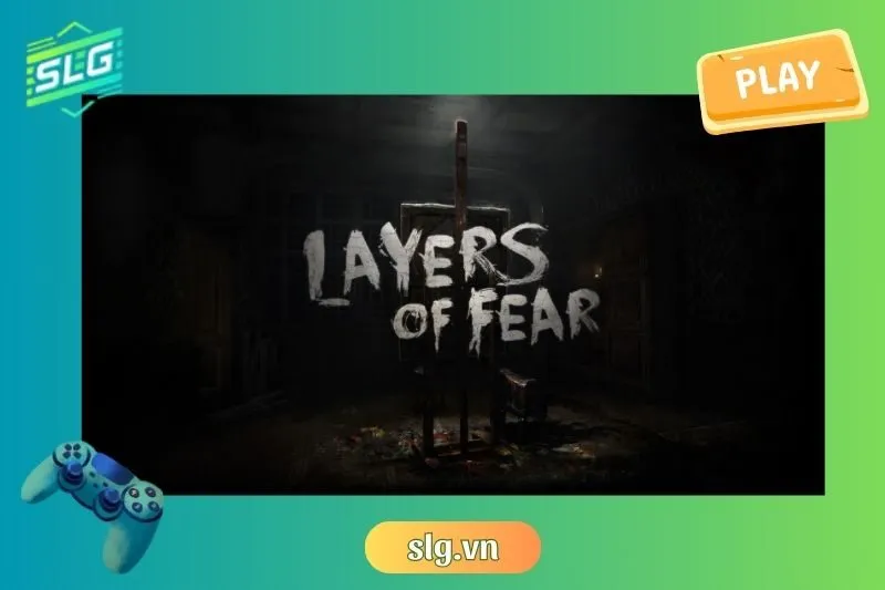 Layers of Fear