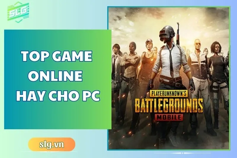 Top Game Online Hay Cho Máy Tính Và Laptop Năm 2024 Cực Đỉnh