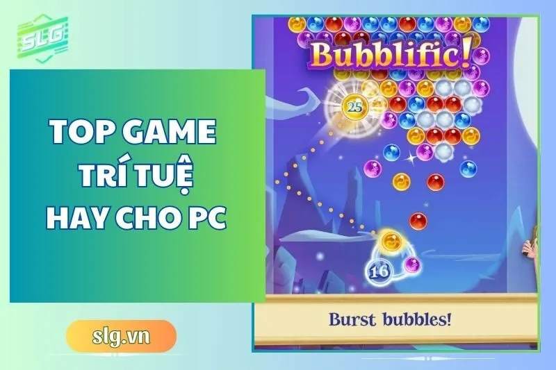 Top game trí tuệ hay trên Máy tính và Laptop năm 2024